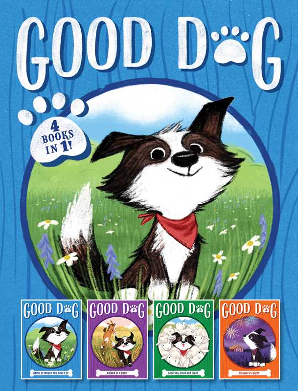 Good Dog 4 Books in 1! by Cam Higgins