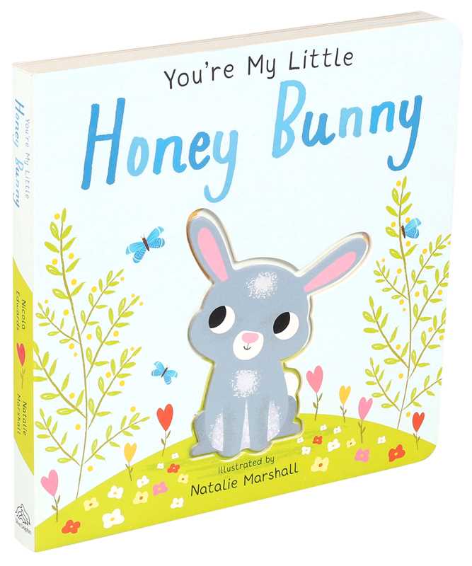 You're My Little Honey Bunny by