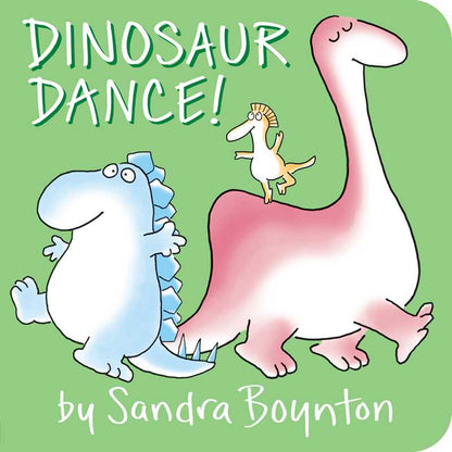 Dinosaur Dance! by Sandra Boynton