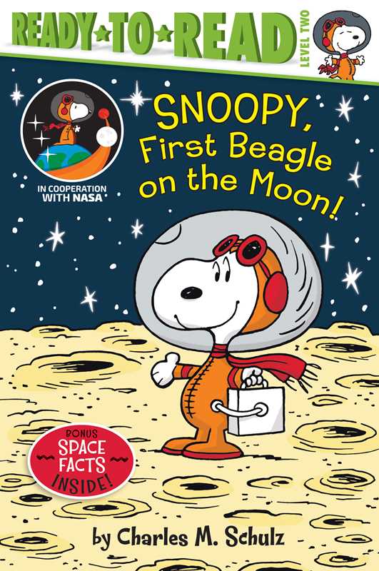 Snoopy, First Beagle on the Moon! by Charles  M. Schulz