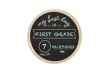 First & Last Day of School Wooden Chalkboard Sign