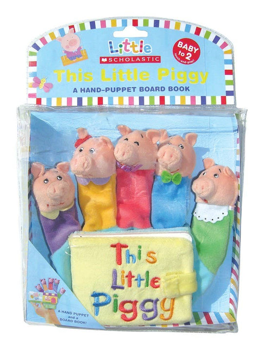 Little Scholastic: This Little Piggy: A Hand-Puppet Book