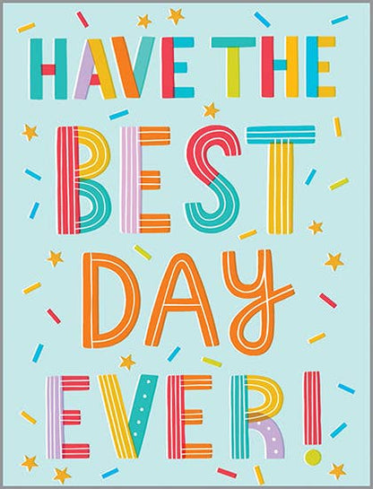 Birthday Greeting Card - Best Day