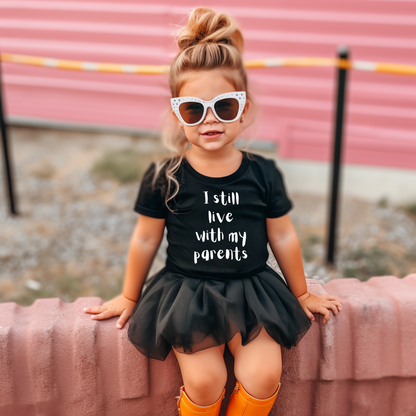 I Still Live With My Parents Youth & Toddler Graphic Tee
