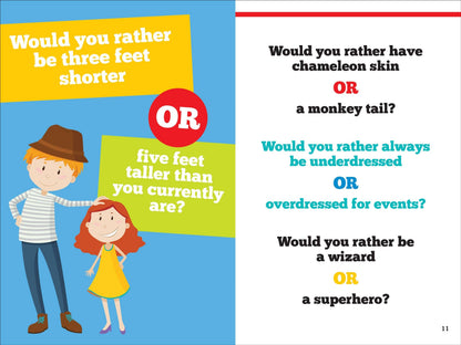 Would You Rather?