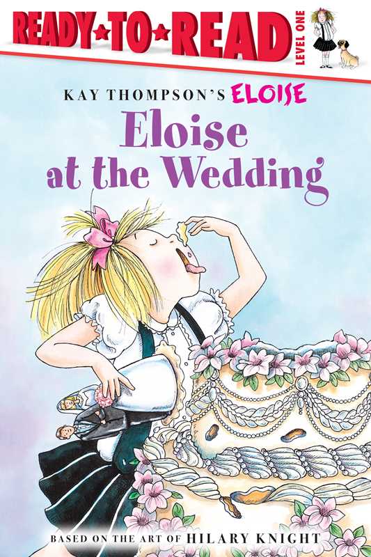 Eloise at the Wedding/Ready-to-Read by