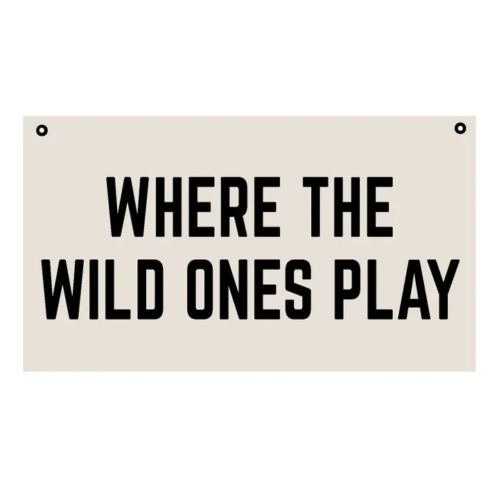 Where the Wild Ones Play Canvas Wall Hanging