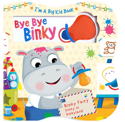 Bye Bye Binky- Touch and Feel Board Book -Sensory Board Book