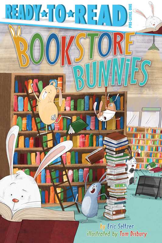 Bookstore Bunnies by Eric Seltzer