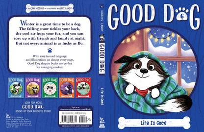 Life Is Good by Cam Higgins