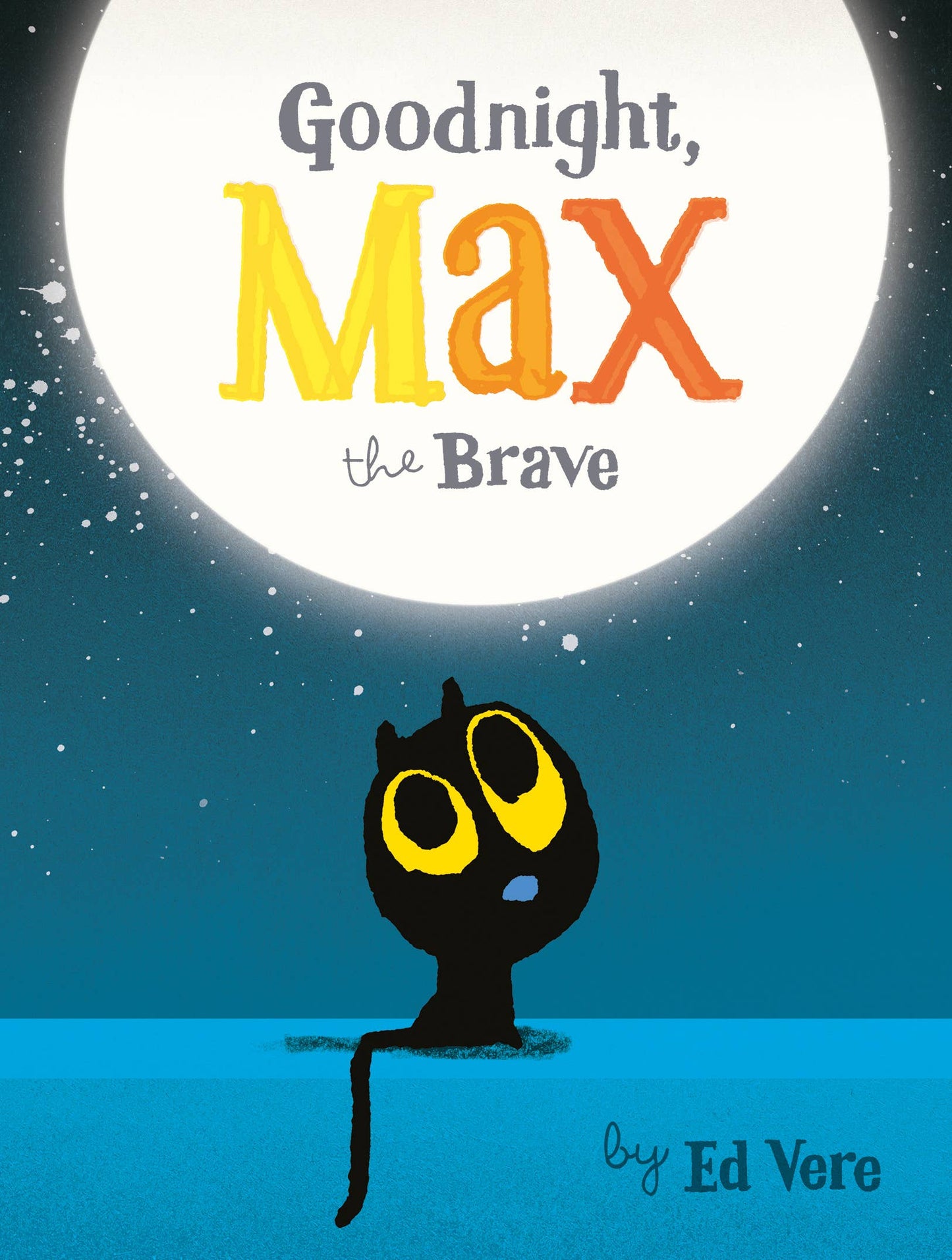 Goodnight, Max the Brave (BB)