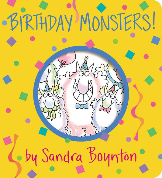 Birthday Monsters! by Sandra Boynton