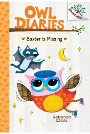 Owl Diaries #6: Baxter is Missing