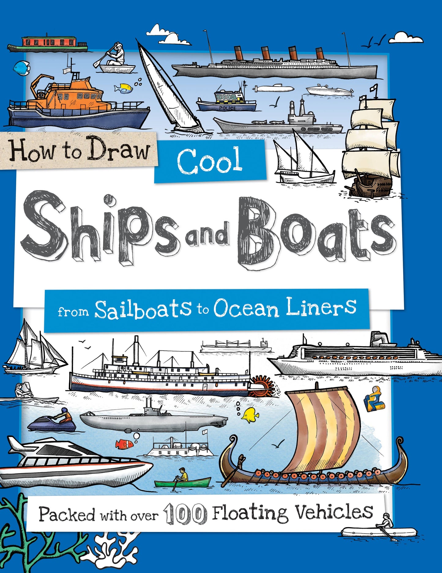 How to Draw Cool Ships and Boats (TP)