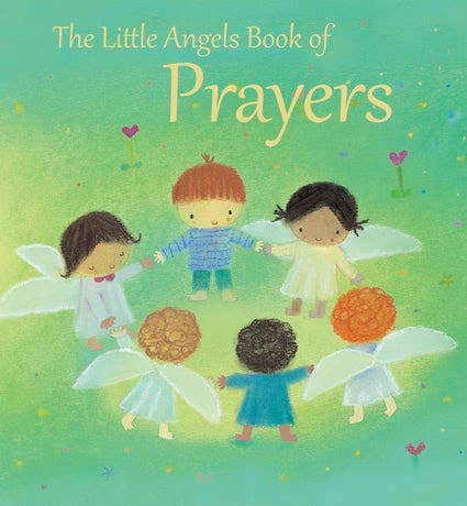 Little Angels Book of Prayers