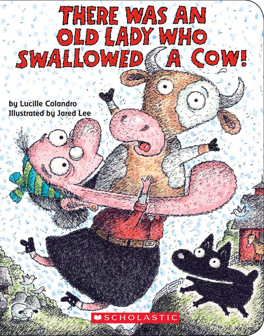 There Was An Old Lady Who Swallowed A Cow!