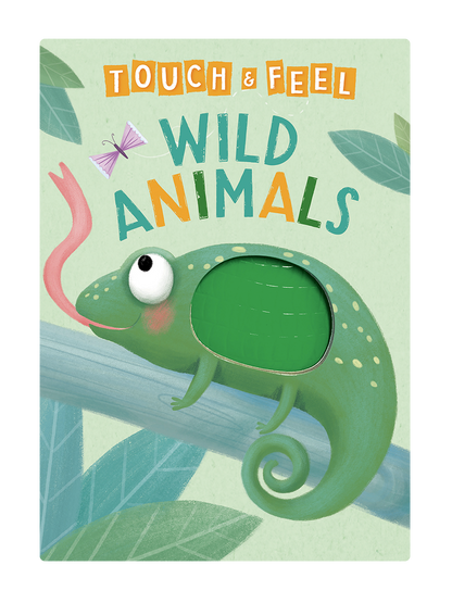 Wild Animals: A Touch and Feel Book