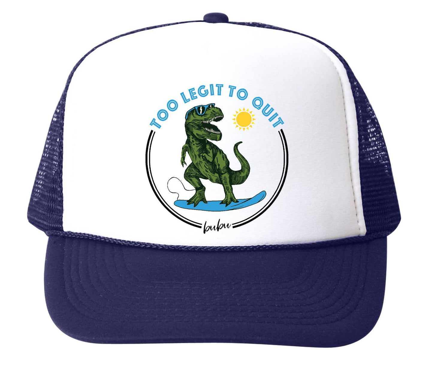 Too Legit To Quit Dino Trucker Hat