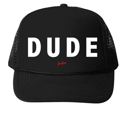 Dude All Black Trucker Hat
