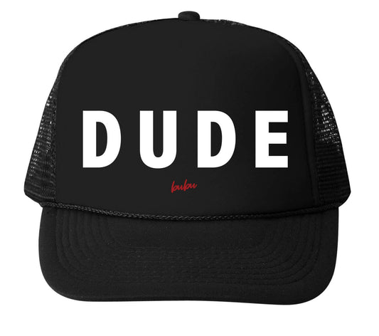 Dude All Black Trucker Hat