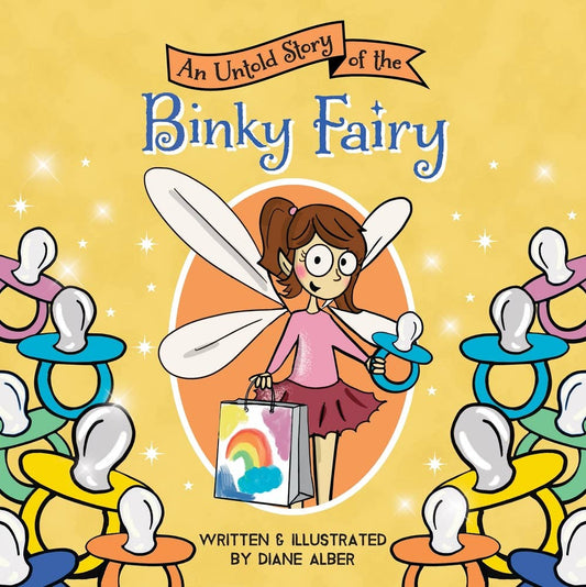 Untold Story of the Binky Fairy