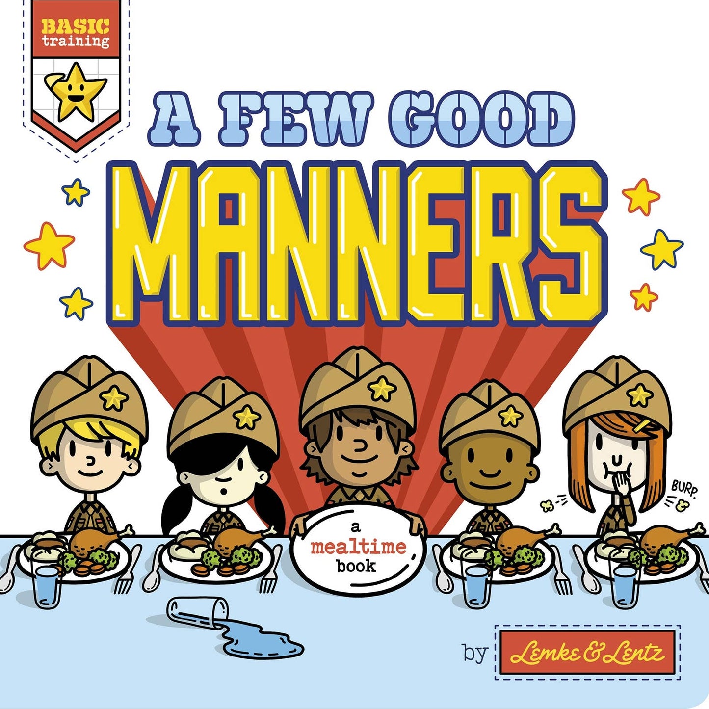 A Few Good Manners Board Book: Board Book / 30