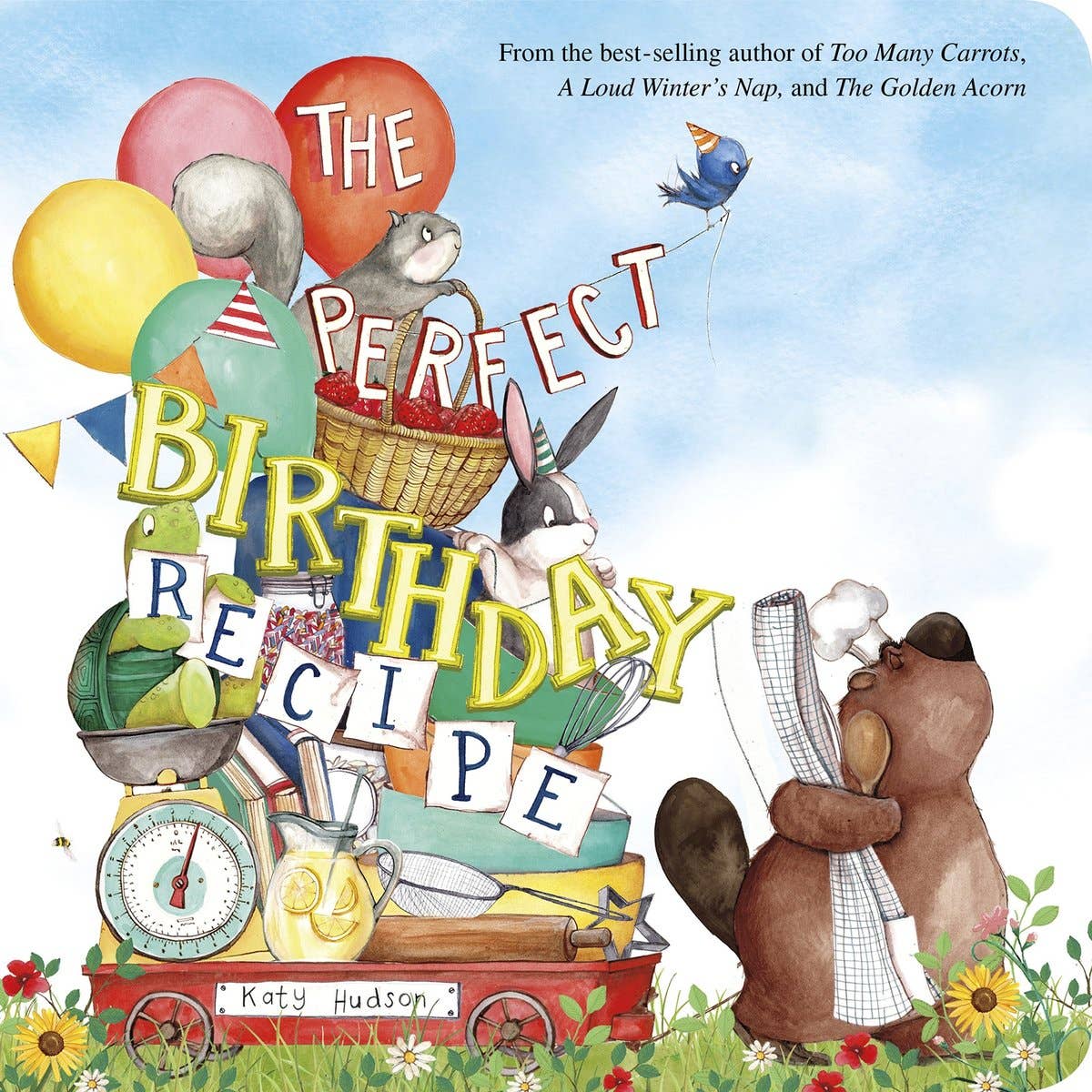 The Perfect Birthday Recipe: Board Book / 30